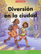 Diversión en la ciudad (City Fun) by Margaret Hillert, Karen Lewis, 9781684045259