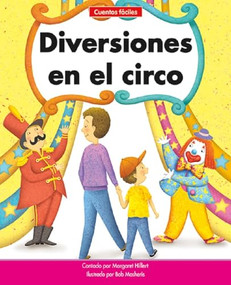 Diversiones en el circo (Circus Fun) - 9781684508884 by Margaret Hillert, Bob Masheris, 9781684508884