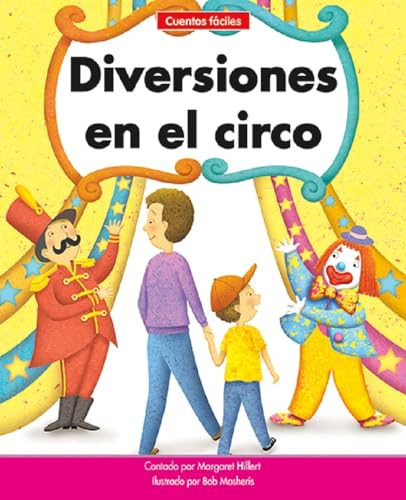 Diversiones en el circo (Circus Fun) - 9781684508884 by Margaret Hillert, Bob Masheris, 9781684508884