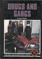 Drugs and Gangs by Margot Webb, 9780823928682