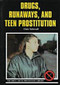 Drugs, Runaways, and Teen Prostitution by Clare Tattersall, 9780823928279