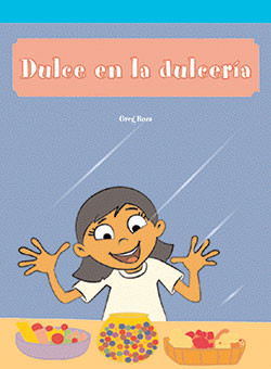Dulce en la dulcería (Katie's Candy) (Spanish Edition) by Greg Roza, 9781404265882