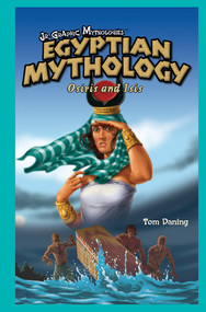 Egyptian Mythology - 9781404221529 by Tom Daning, 9781404221529