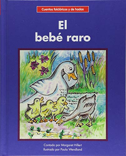 El bebé raro (The Funny Baby) by Margaret Hillert, Paula Wendland, 9781599539515