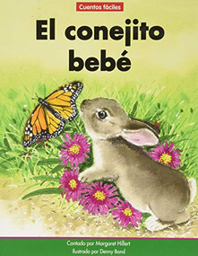 El conejito bebé (The Baby Bunny) by Margaret Hillert, Denny Bond, 9781684045310