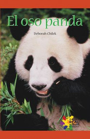 El oso panda (The Panda Bear) by Deborah Chilek, 9781404274518