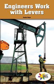 Engineers Work with Levers by Carter Hayn, 9781499498356