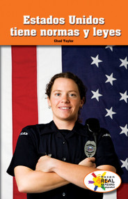 Estados Unidos tiene normas y leyes (The United States Has Rules and Laws) by Chad Taylor, 9781643744872