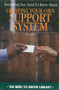 Everything You Need to Know About Creating Your Own Support System by Anna Kreiner, 9780823922154