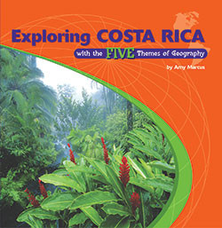 Exploring Costa Rica with the Five Themes of Geography - 9780823946327 by Amy Marcus, 9780823946327