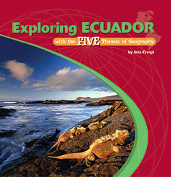 Exploring Ecuador with the Five Themes of Geography - 9780823946358 by Jess Crespi, 9780823946358