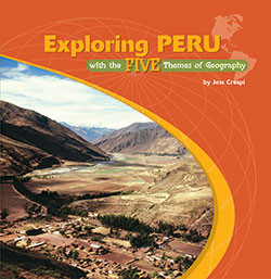 Exploring Peru with the Five Themes of Geography by Jess Crespi, 9780823946365