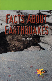 Facts About Earthquakes by David E. Kegley, 9780823981526
