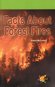 Facts About Forest Fires by Sharon McConnell, 9780823981380