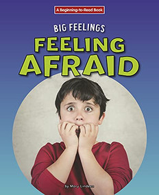 Feeling Afraid - 9781684046676 by Mary Lindeen, 9781684046676