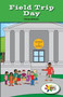 Field Trip Day by Titus Schorr, 9781508114895
