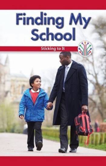 Finding My School (Sticking to It) by Sadie Silva, 9781538351130