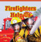 Firefighters Help Us - 9781448887019 by Greg Roza, 9781448887019