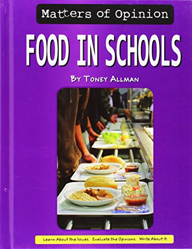 Food in Schools by Toney Allman, 9781599536040