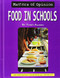 Food in Schools by Toney Allman, 9781599536040