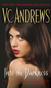 Into the Darkness - 9781501137679 by V.C. Andrews, 9781501137679