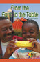 From the Farm to the Table by Autumn Leigh, 9780823963362