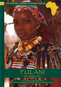 Fulani ((Cameroon, Mali, Nigeria)) by Pat I. Ndukwe, 9780823919826