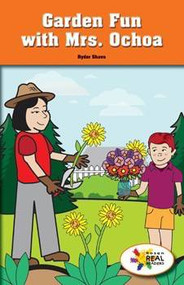 Garden Fun with Mrs. Ochoa by Ryder Shava, 9781508115632