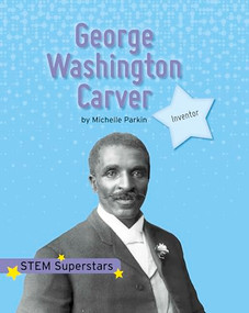 George Washington Carver - 9781684507443 by Michelle Parkin, 9781684507443
