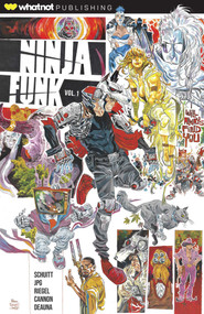 Ninja Funk by John-Paul JPG Paras, Steve Schuitt, Alex Riegel, 9781961012004