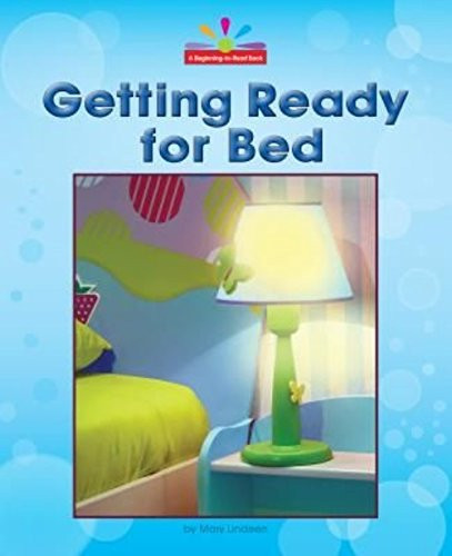 Getting Ready for Bed by Mary Lindeen, 9781599537016