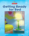 Getting Ready for Bed - 9781603577618 by Mary Lindeen, 9781603577618
