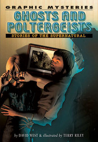 Ghosts and Poltergeists - 9781404208056 by David West, 9781404208056