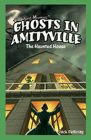 Ghosts in Amityville - 9781404221550 by Jack DeMolay, 9781404221550