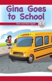 Gina Goes to School (Over and Over Again) by Marisa Pace, 9781538350867