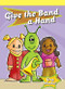 Give the Band a Hand by Greg Moskal, 9781404268593