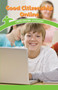 Good Citizenship Online (Understanding Citizenship) by Leonard Clasky, 9781538365519