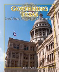 Governing Texas - 9781615324811 by Sutter Cane, 9781615324811