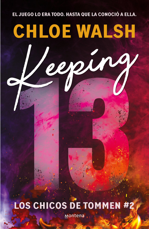 Keeping 13 (Spanish Edition) by Chloe Walsh, 9788419746993