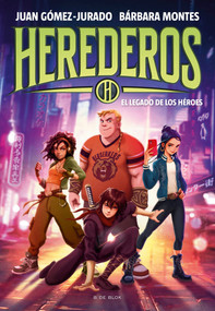 El legado de los héroes / Legacy of the Heroes (Spanish Edition) by Juan Gómez-Jurado, Bárbara Montes, 9788419522955