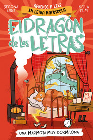 PHONICS IN SPANISH - Una marmota muy dormilona / PHONICS IN SPANISH - A Very Sleepy Marmot by Begoña Oro, 9788448867997
