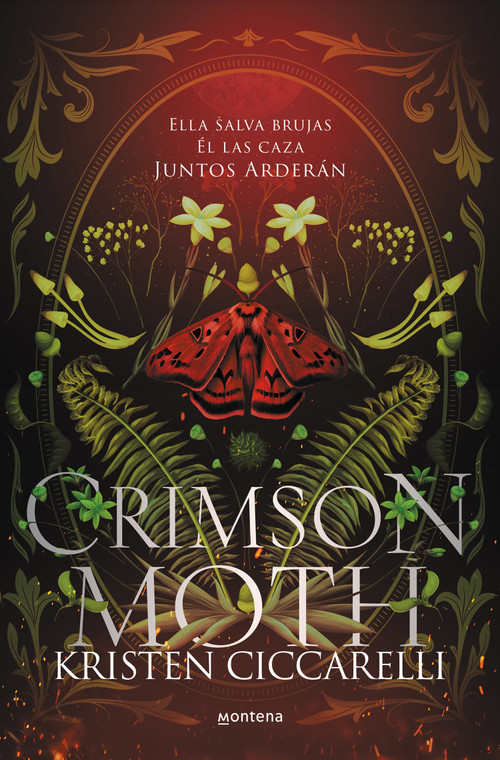 Crimson Moth / Heartless Hunter (Ella salva brujas. Él las caza. Juntos arderán) (Spanish Edition) by Kristen Ciccarelli, 9788419501479