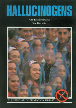 Hallucinogens - 9780823930067 by Ann Ricki Hurwitz, 9780823930067
