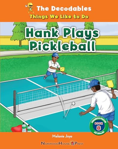 Hank Plays Pickleball by Melanie Joye, 9781684048908