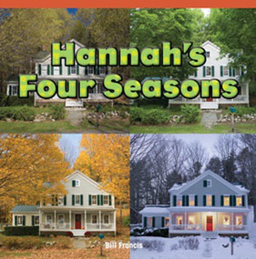 Hannah's Four Seasons by Bill Francis, 9781448887408