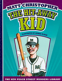 Hit-Away Kid by Matt Christopher, George Ulrich, 9781599533186