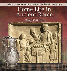 Home Life in Ancient Rome - 9780823989454 by Daniel C. Gedacht, 9780823989454