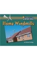 Home Windmills - 9781603570695 by Cherese Cartlidge, 9781603570695