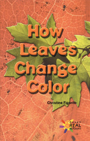 How Leaves Change Color (Journeys) by Christine Figorito, 9781404254176