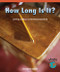 How Long Is It? (Learning to Measure with Nonstandard Units) by Elizabeth Kernan, 9780823988433